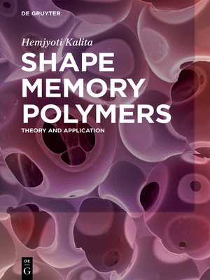 cover image of Shape Memory Polymers